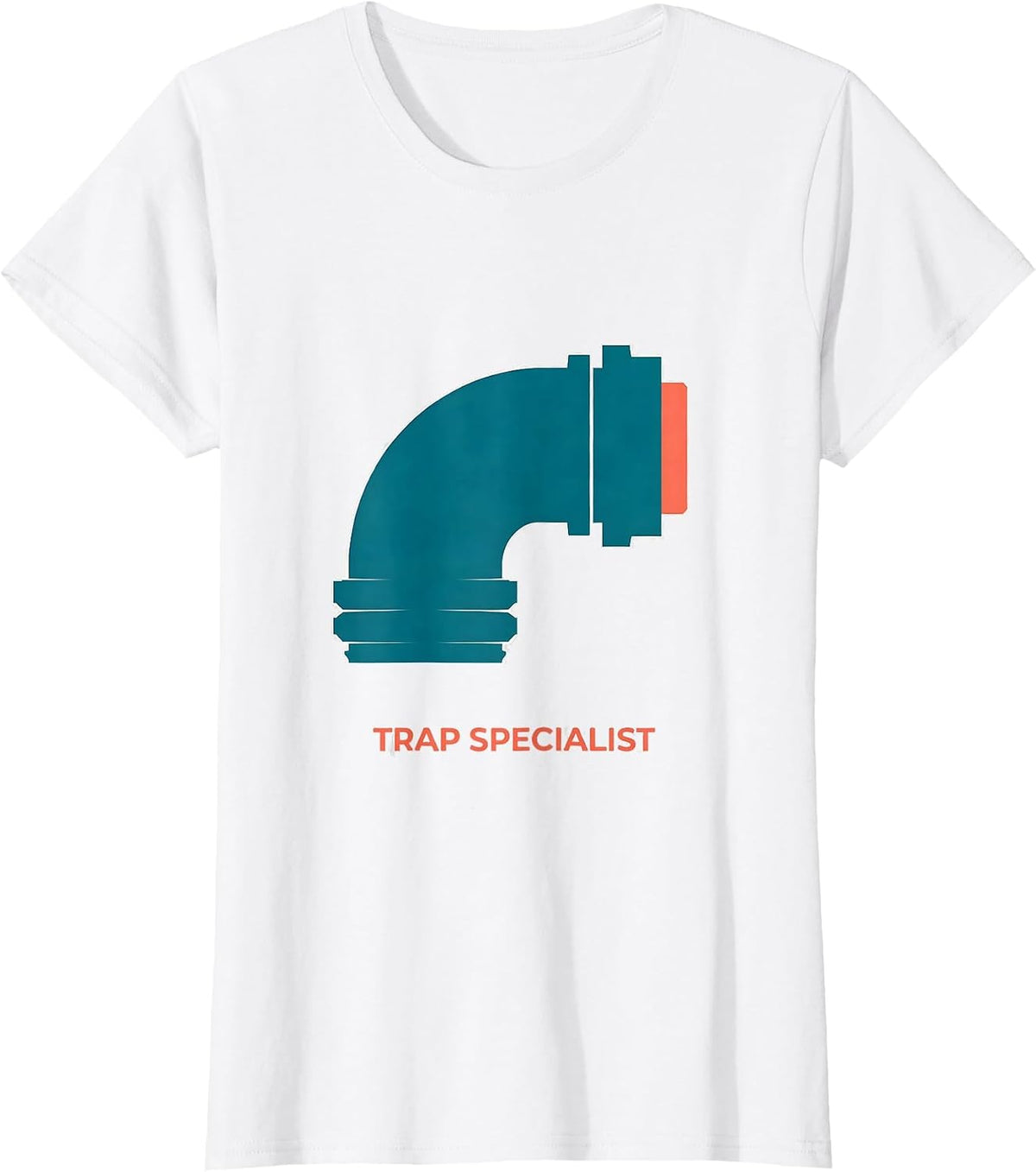 Women's Trap Specialist Funny Plumber Pipefitter Occupation Humor T-Shirt - White
