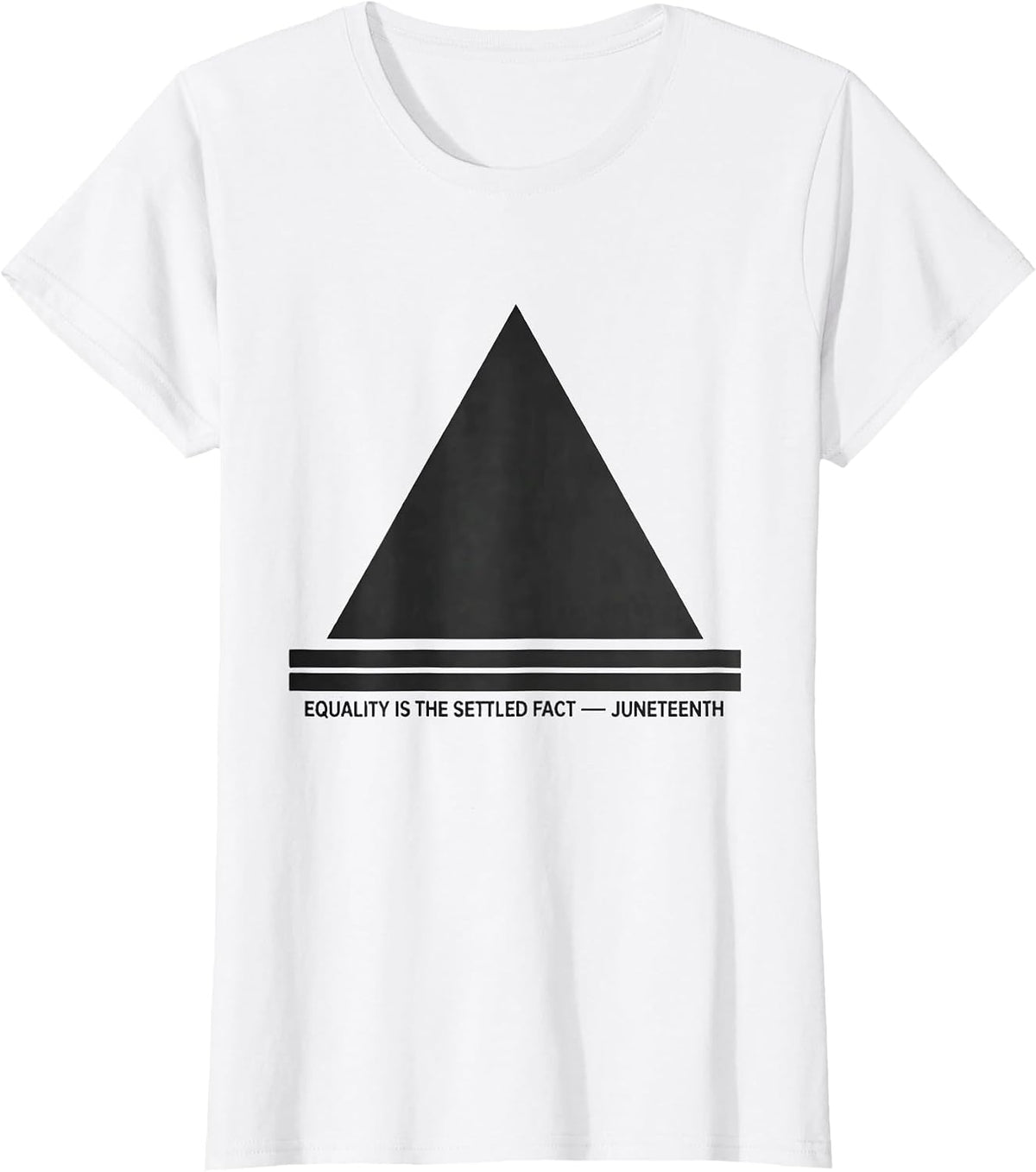 Women's Equality Is The Settled Fact Juneteenth T-Shirt - White