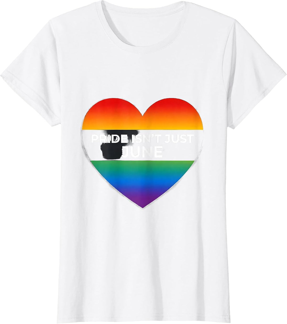 Pride Isn't Just June LGBTQ+ Pride Design T-Shirt - White