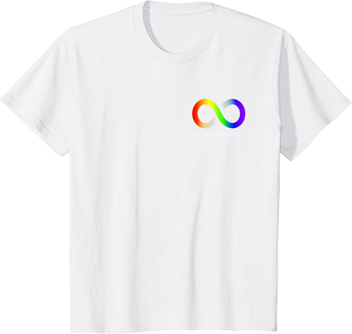 Embrace Neurodiversity Autism ADHD ASD Infinity Rainbow T-Shirt - White