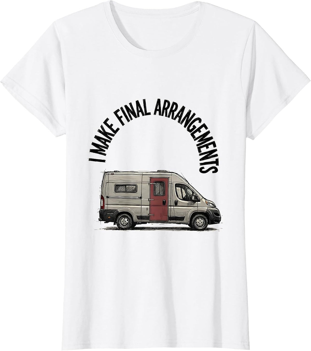 I Make Final Arrangements Funny Funeral Director Mortician T-Shirt - White