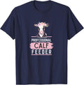 Professional Calf Feeder - Fun Farming T-Shirt - Navy Blue