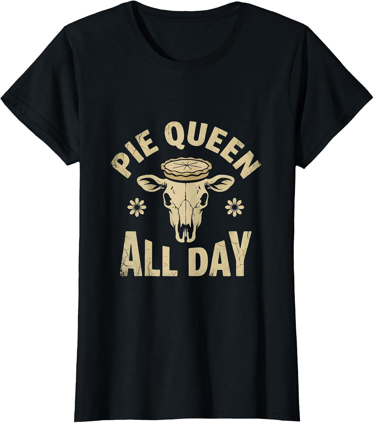 Women's Pie Queen All Day Thanksgiving Design T-Shirt - Black