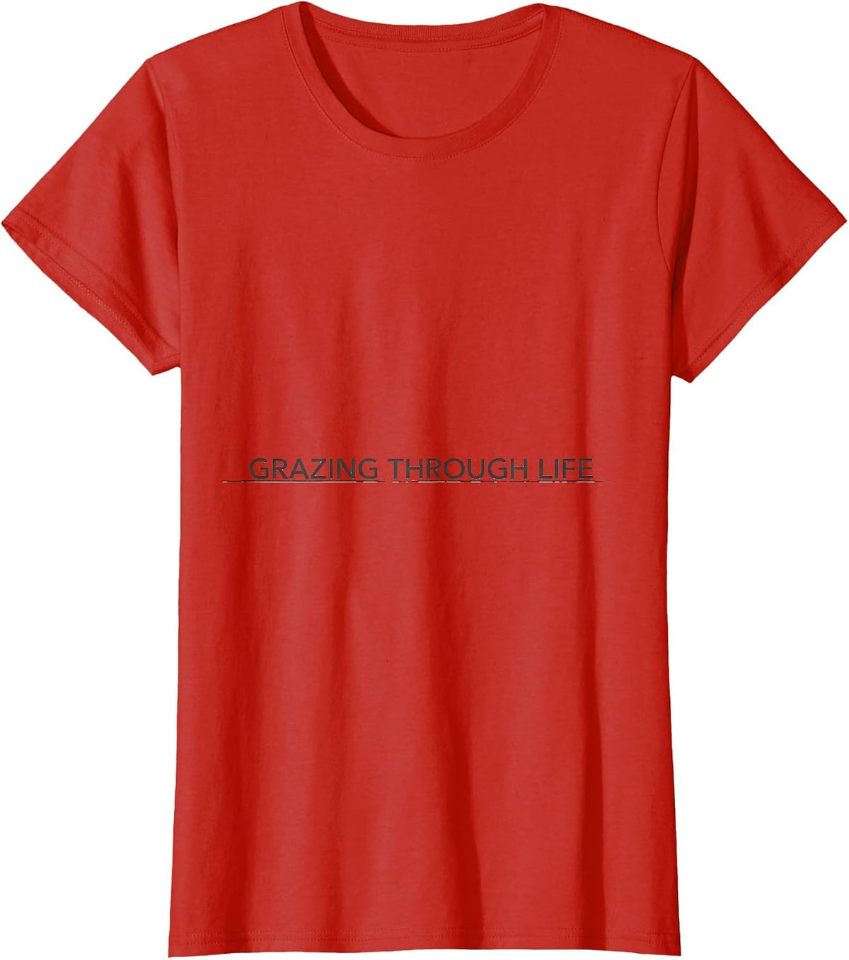 Women's Grazing Through Life Funny Cow Farm Animal Pun Humor T-Shirt - Red