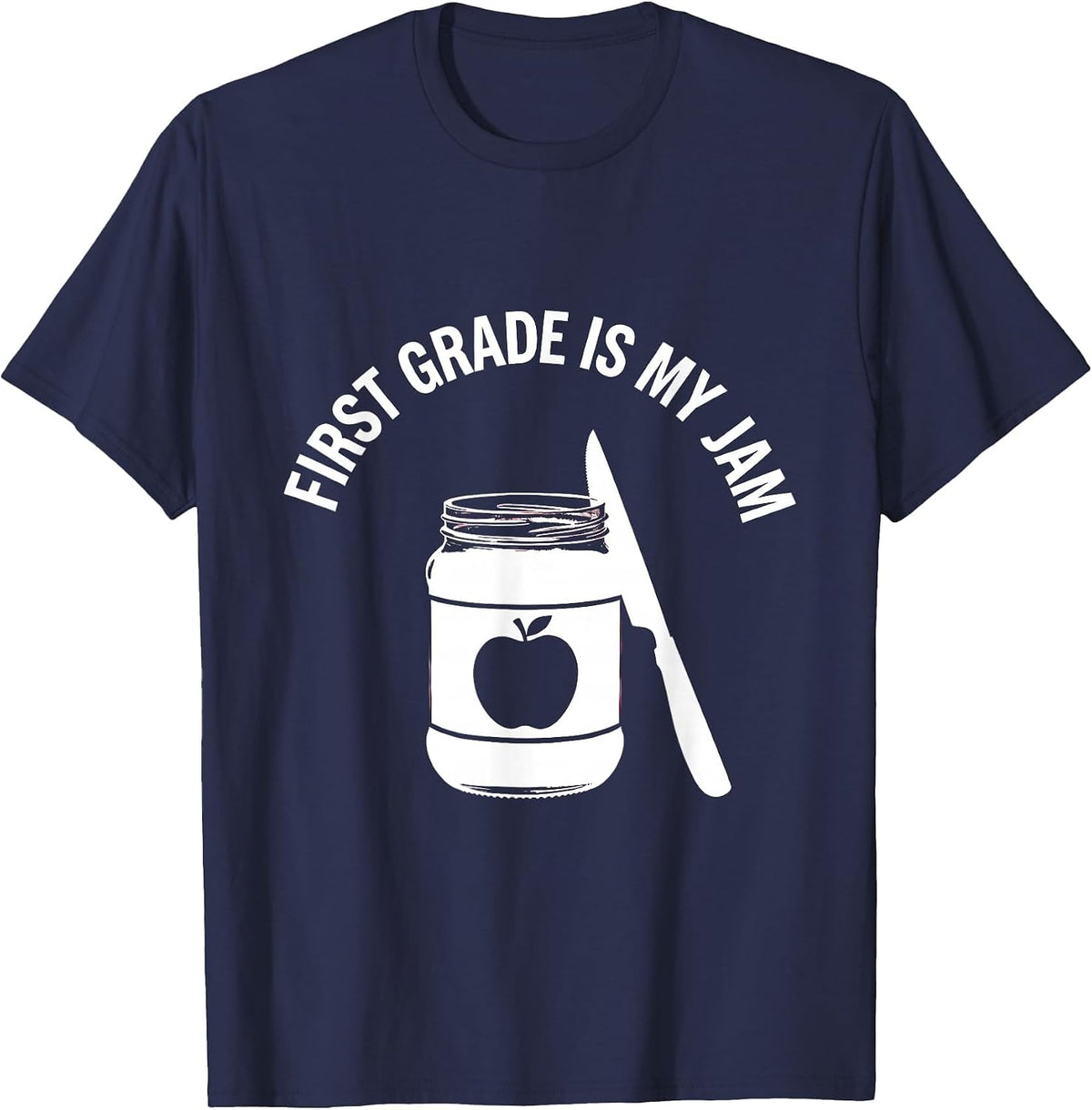 First Grade Is My Jam Teacher Design T-Shirt - Navy Blue