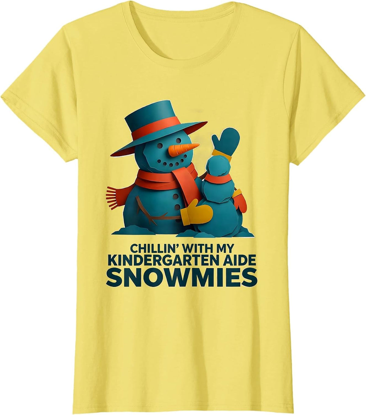 Women's Chillin' With My Kindergarten Aide Snowmies Teacher T-Shirt - Lemon Yellow
