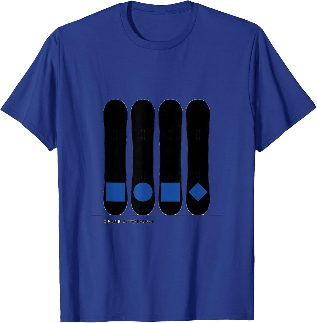 Board Attendance Minimalist Snowboarder Ski Lover Gift T-Shirt - Royal Blue