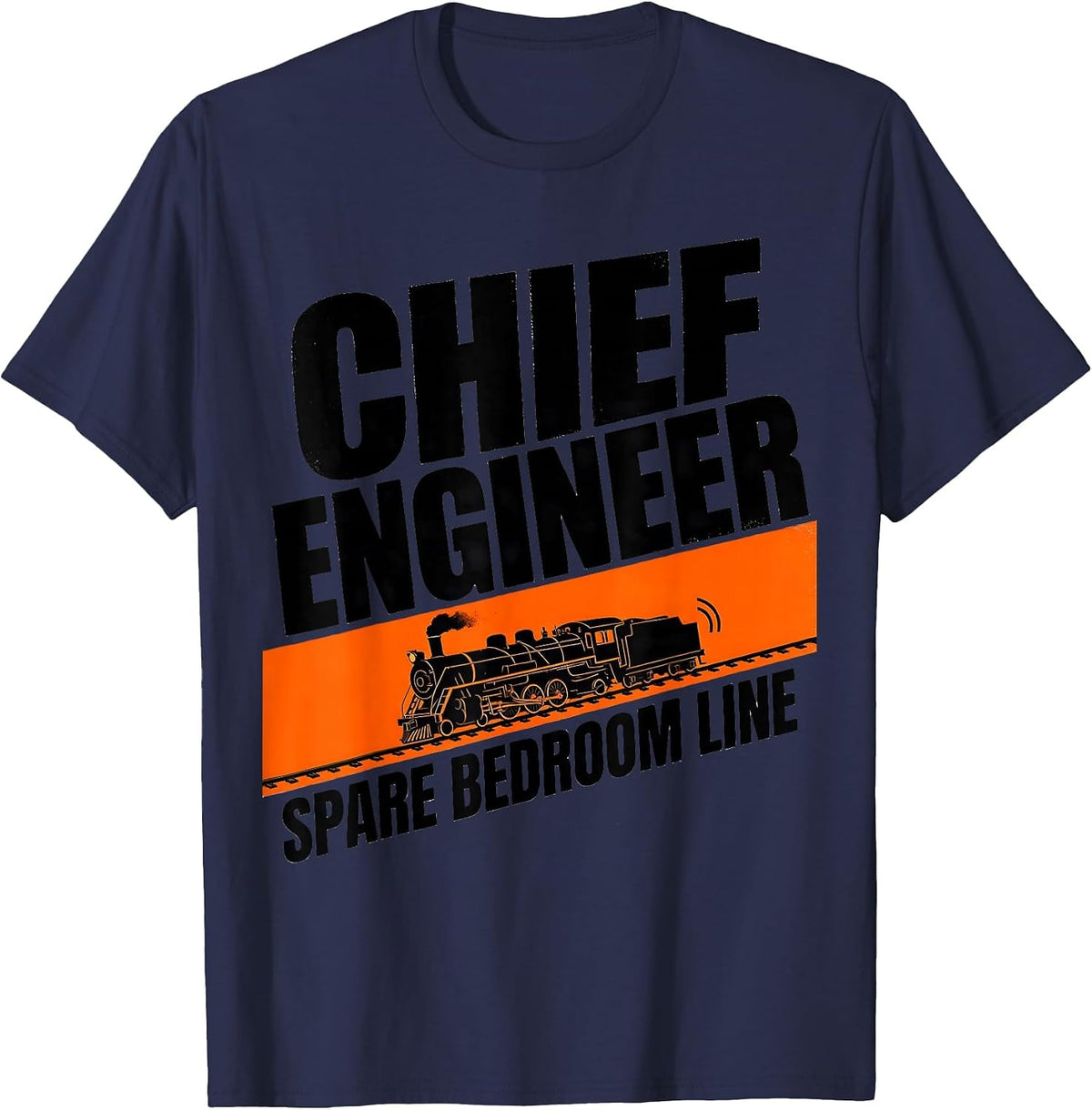 Chief Engineer Spare Bedroom Line Funny Train Enthusiast T-Shirt - Navy Blue