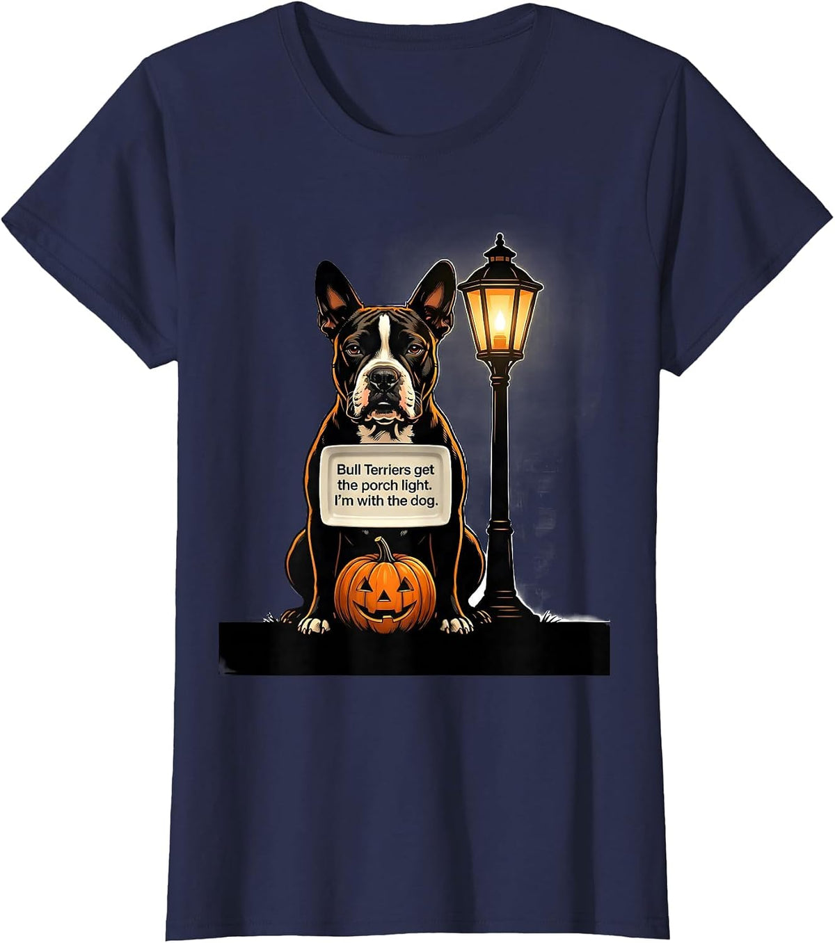 Women's Bull Terriers get the porch light. I'm with the dog. Funny T-Shirt - Navy Blue