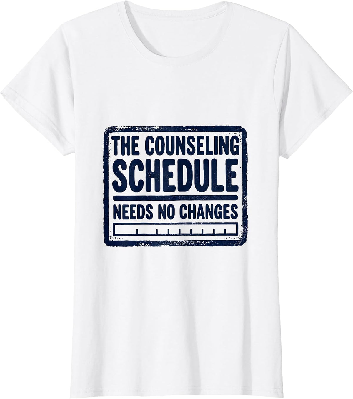 Women's The Counseling Schedule Needs No Changes Groovy T-Shirt - White