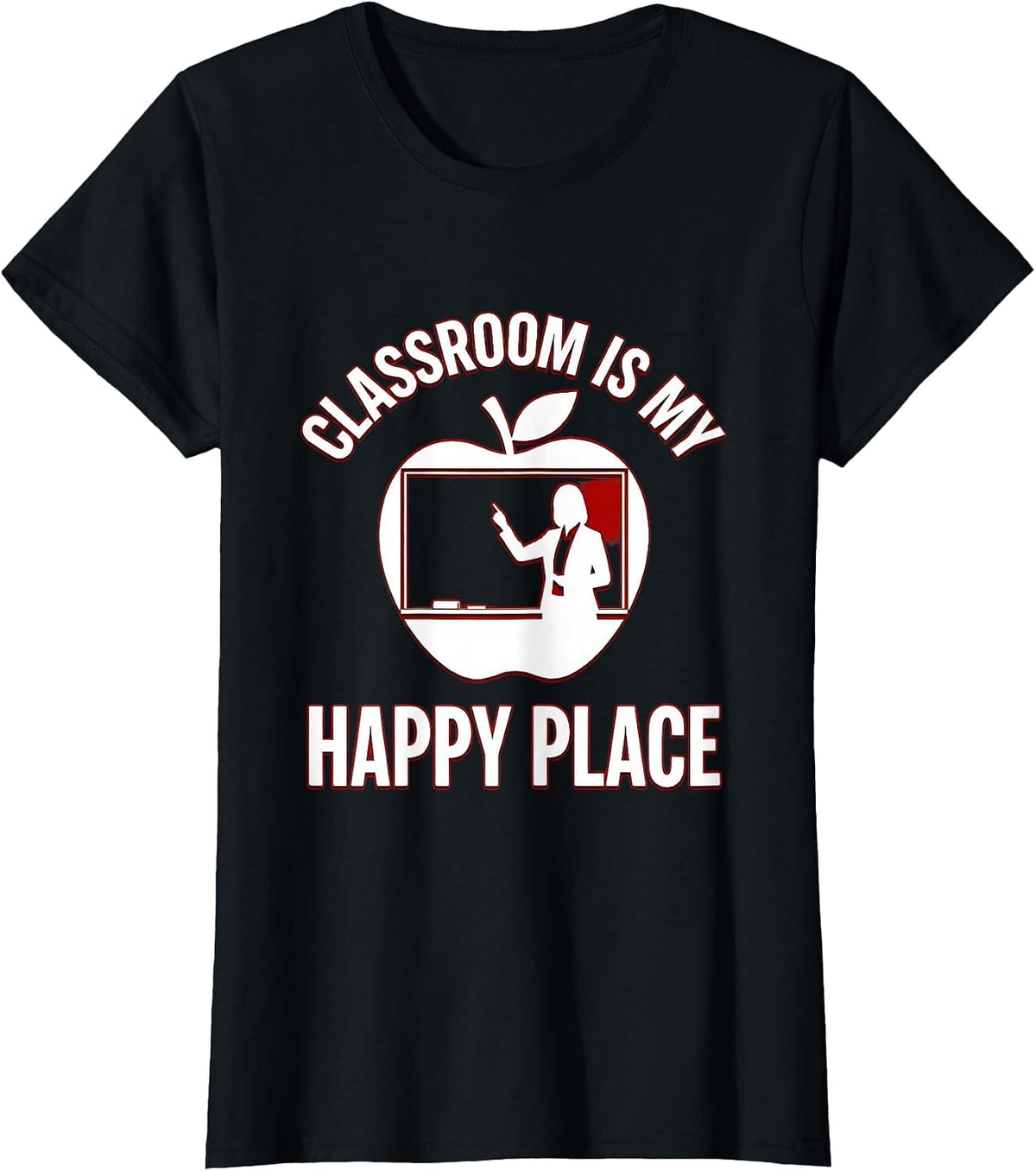Classroom Is My Happy Place 1st Grade Teacher T-Shirt - Black
