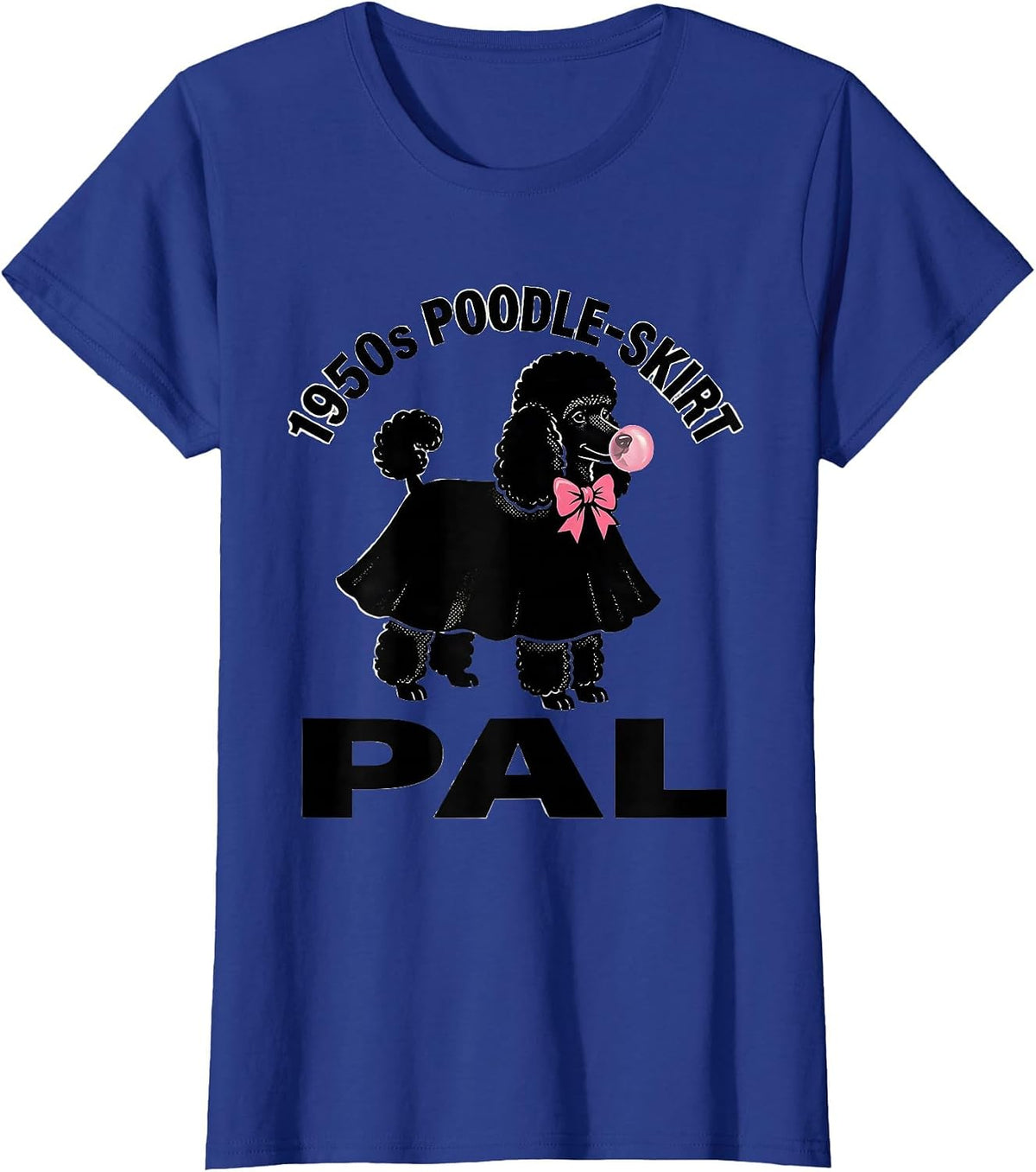 Women's 1950s Poodle-Skirt Pal Retro Sock Hop Rockabilly Party T-Shirt - Royal Blue