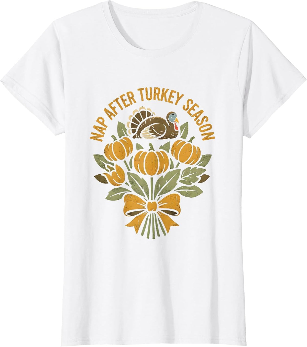Women's Nap After Turkey Season Thanksgiving Design T-Shirt - White