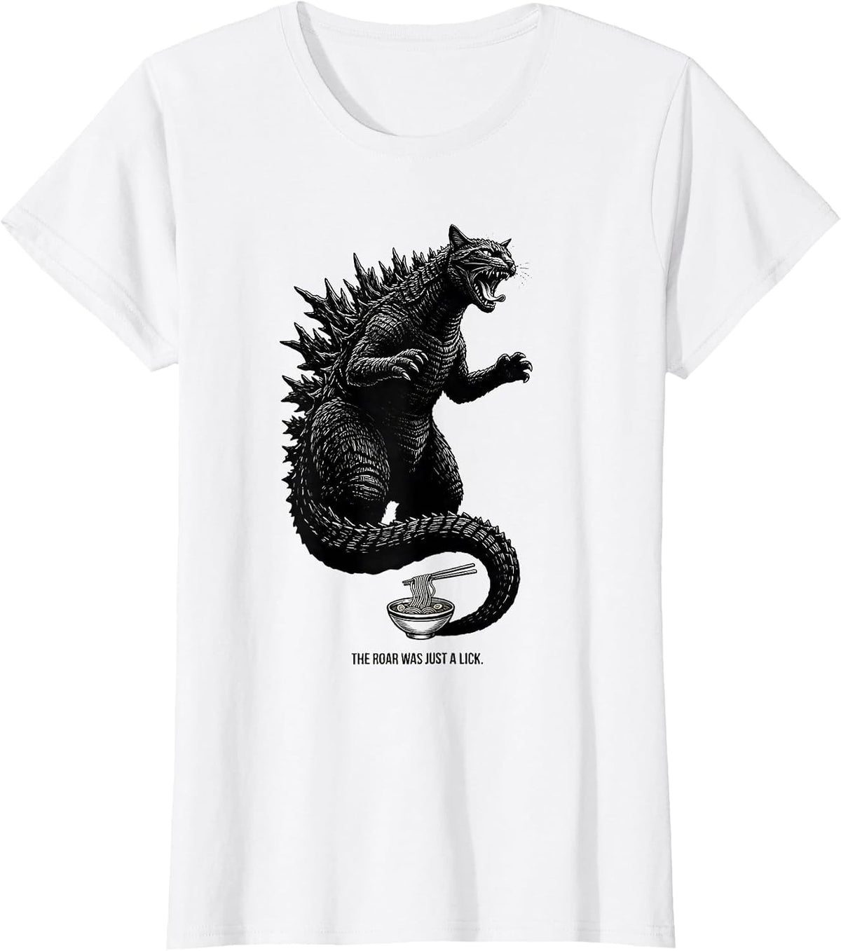 Women's The Roar Was Just A Lick Funny Cat Japanese Art Kaiju Ramen T-Shirt - White