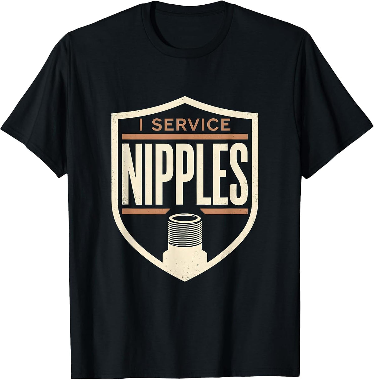 Men's I Service Nipples Funny Plumber Pipefitter Occupational T-Shirt - Black