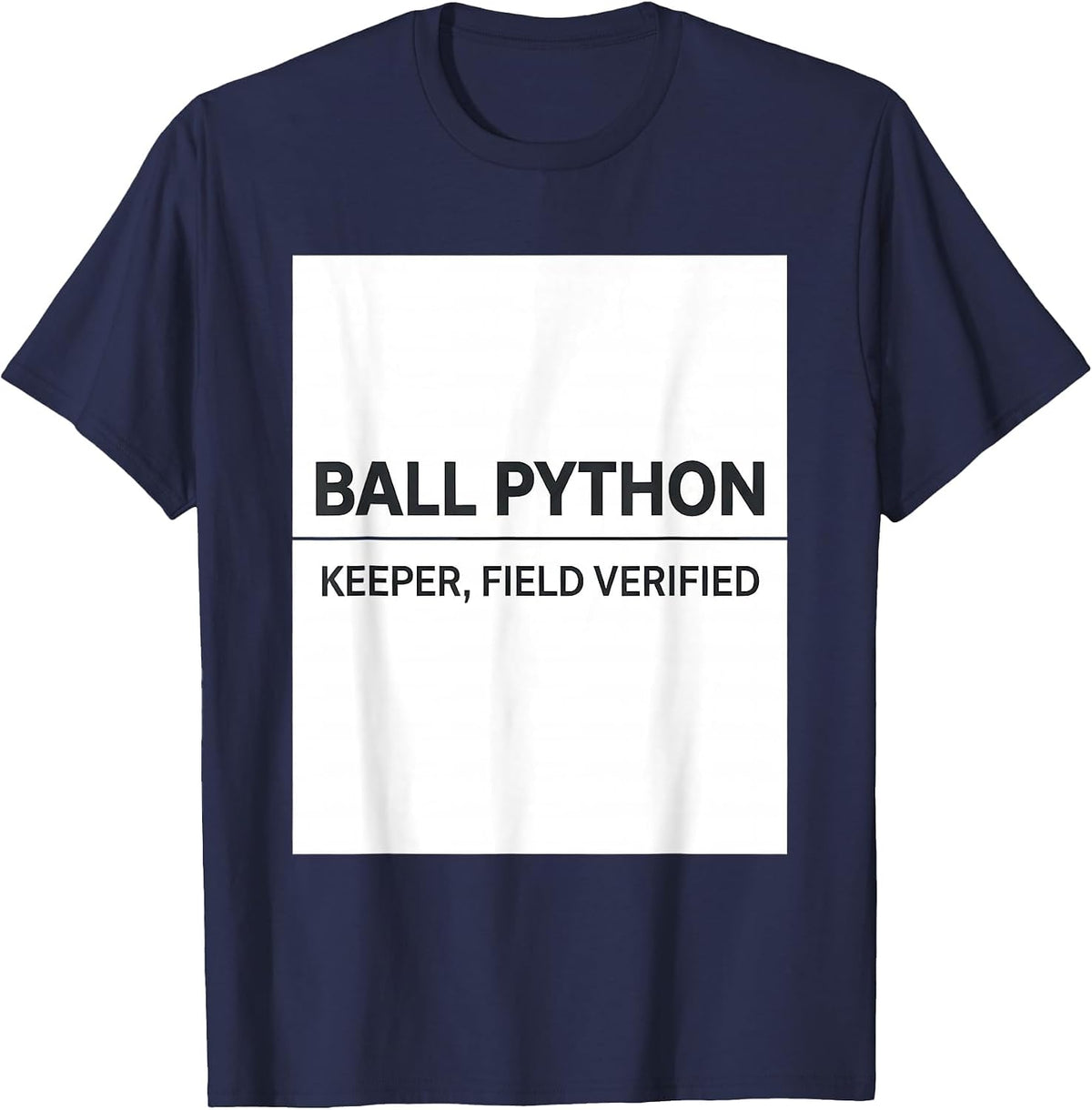 Ball Python Keeper Field Verified Funny Snake Owner Reptile T-Shirt - Navy Blue