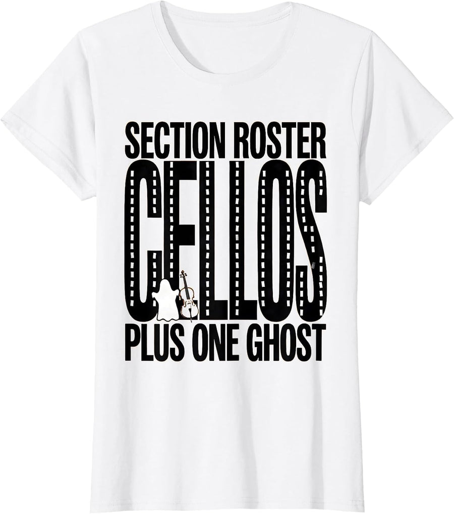 Women's Section Roster Cellos Plus One Ghost Funny Music Teacher T-Shirt - White