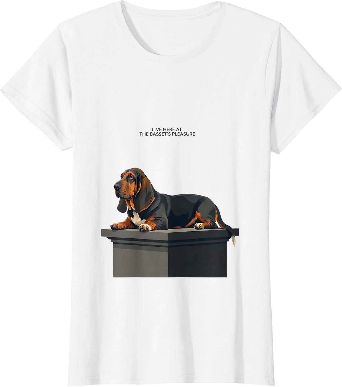 I Live Here At The Basset's Pleasure Funny Basset Hound T-Shirt - White
