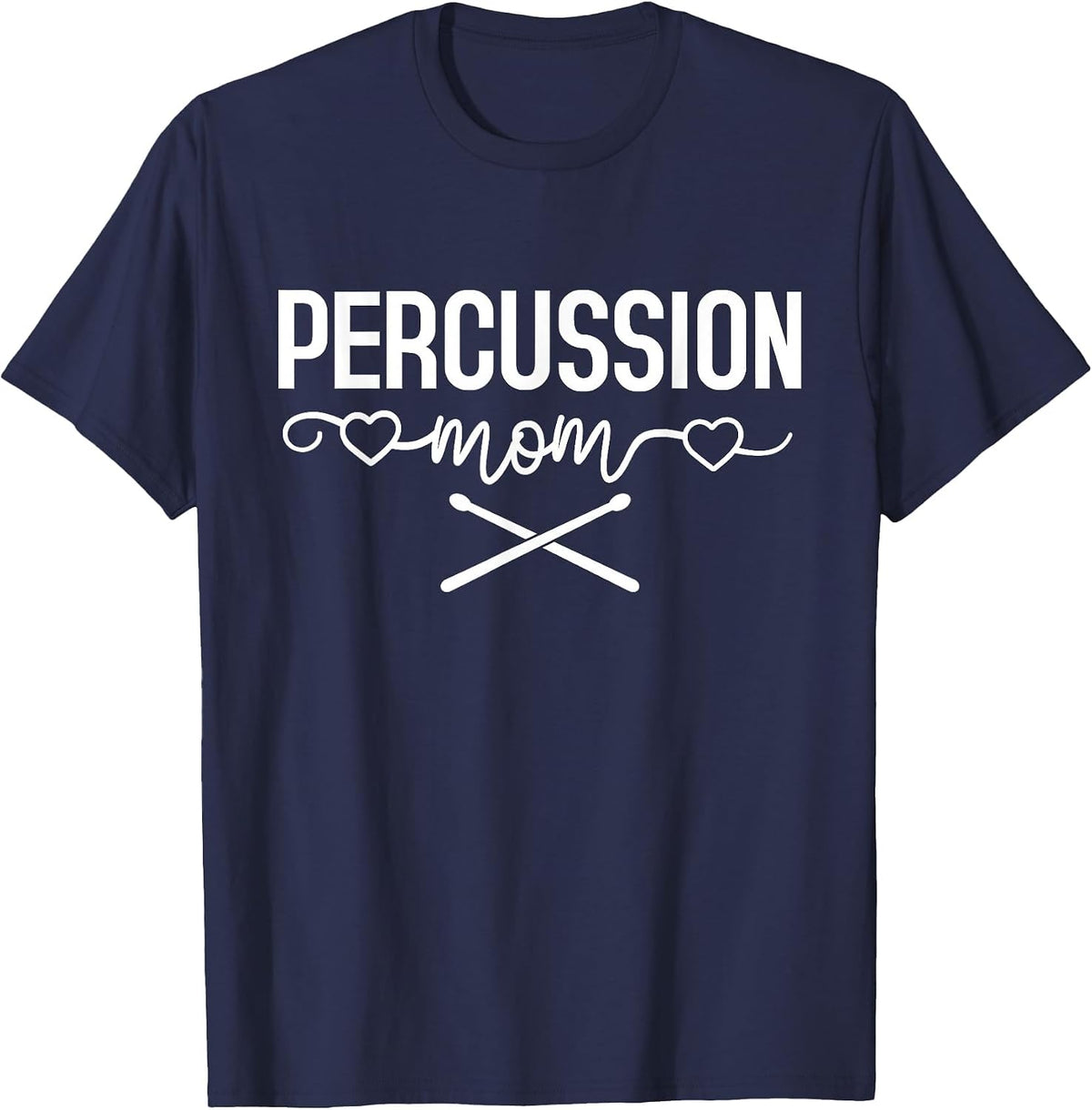 Percussion Drumline Drums Band Member Percussion Mom T-Shirt - Navy Blue