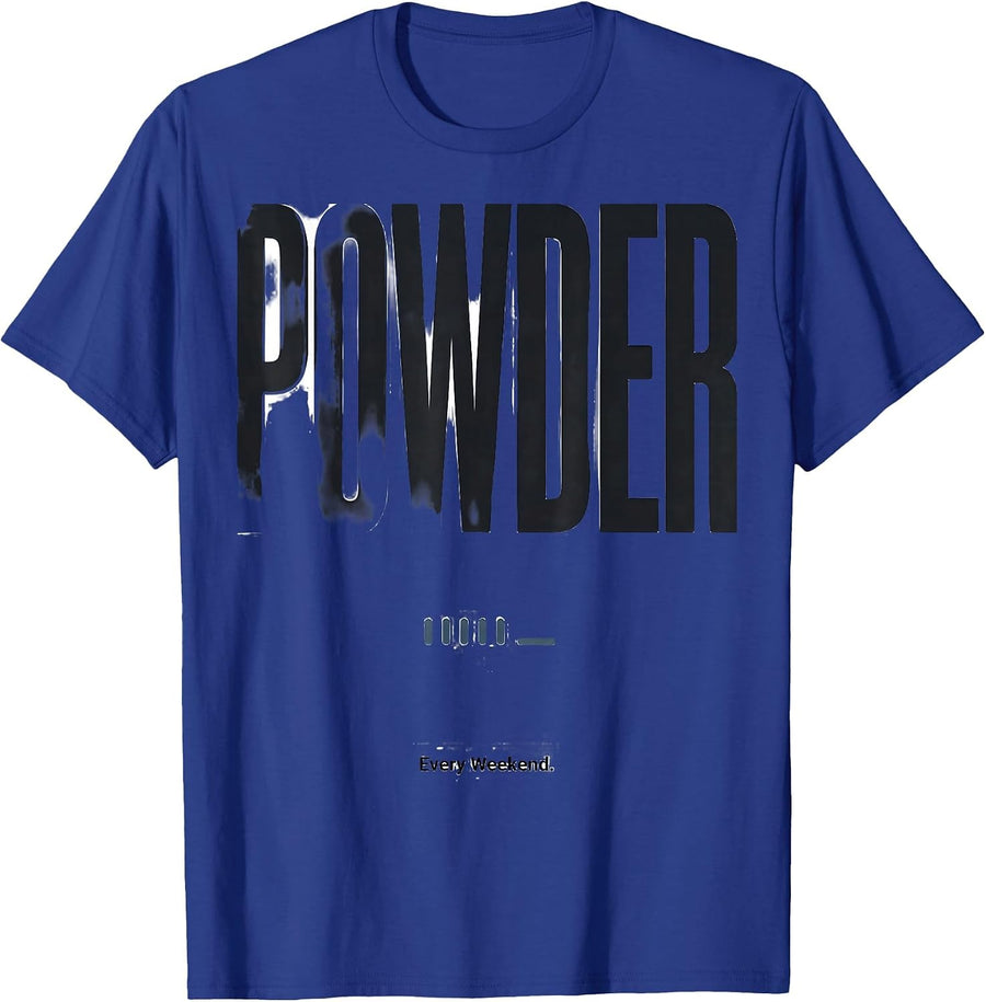Status: Powder. Every Weekend Funny Ski Dad Snowboarder T-Shirt - Royal Blue
