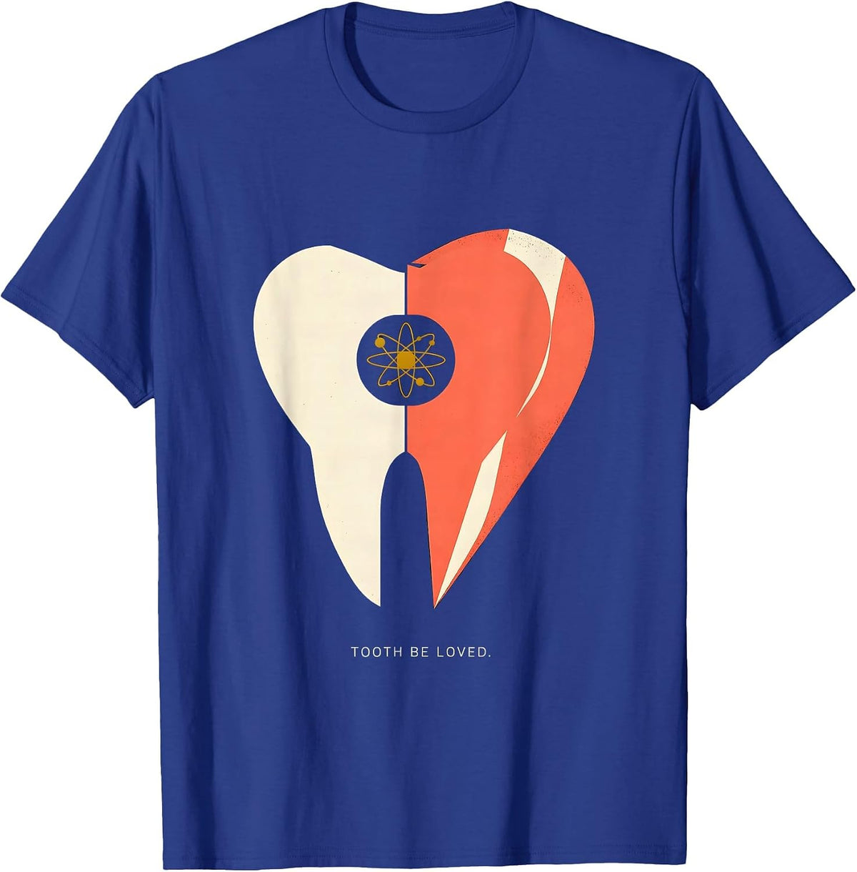 Tooth Be Loved Midcentury Modern Dental Professional T-Shirt - Royal Blue