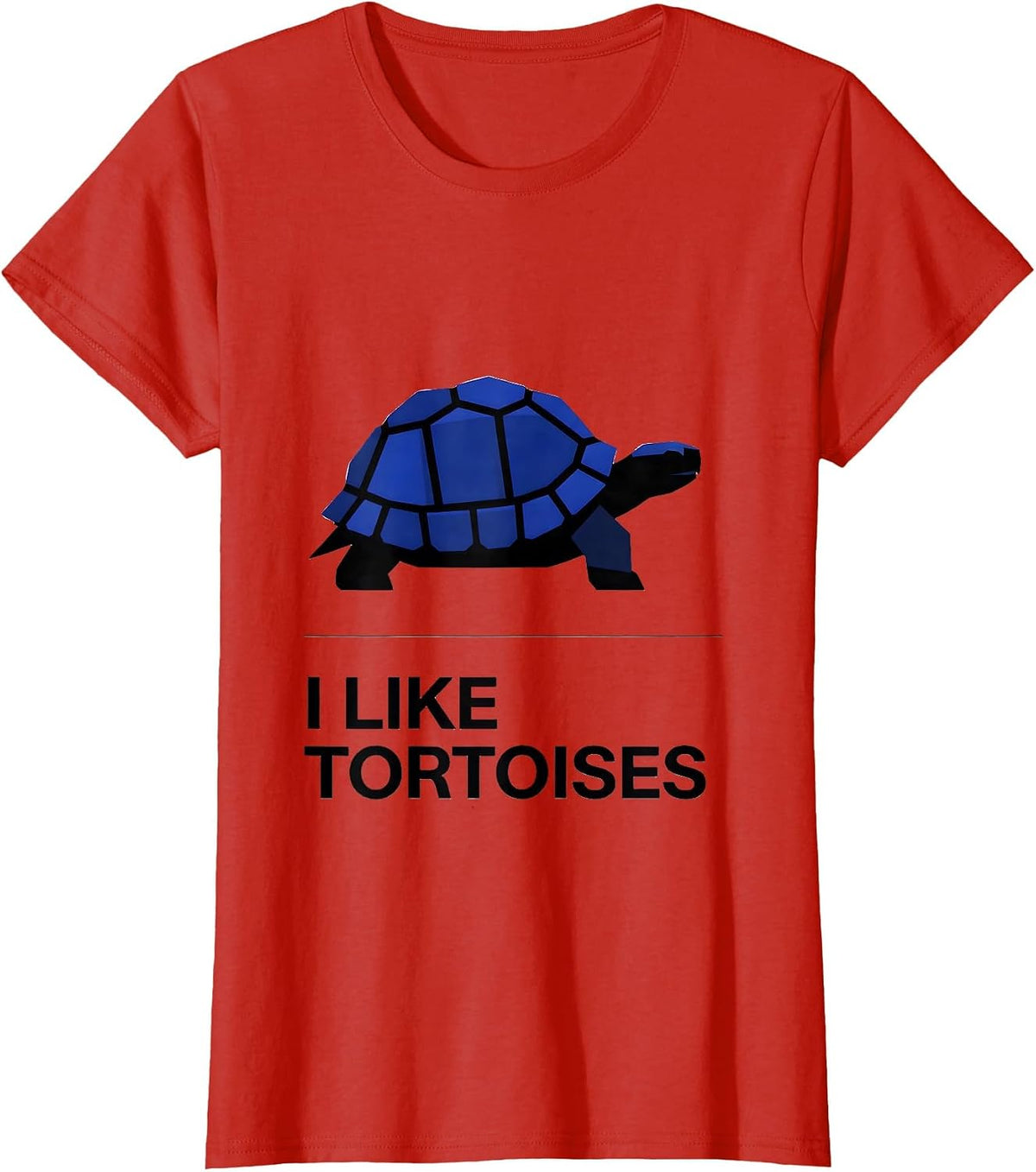 Women's I Like Tortoises Funny Tortoise Lover Pet Humor T-Shirt - Red