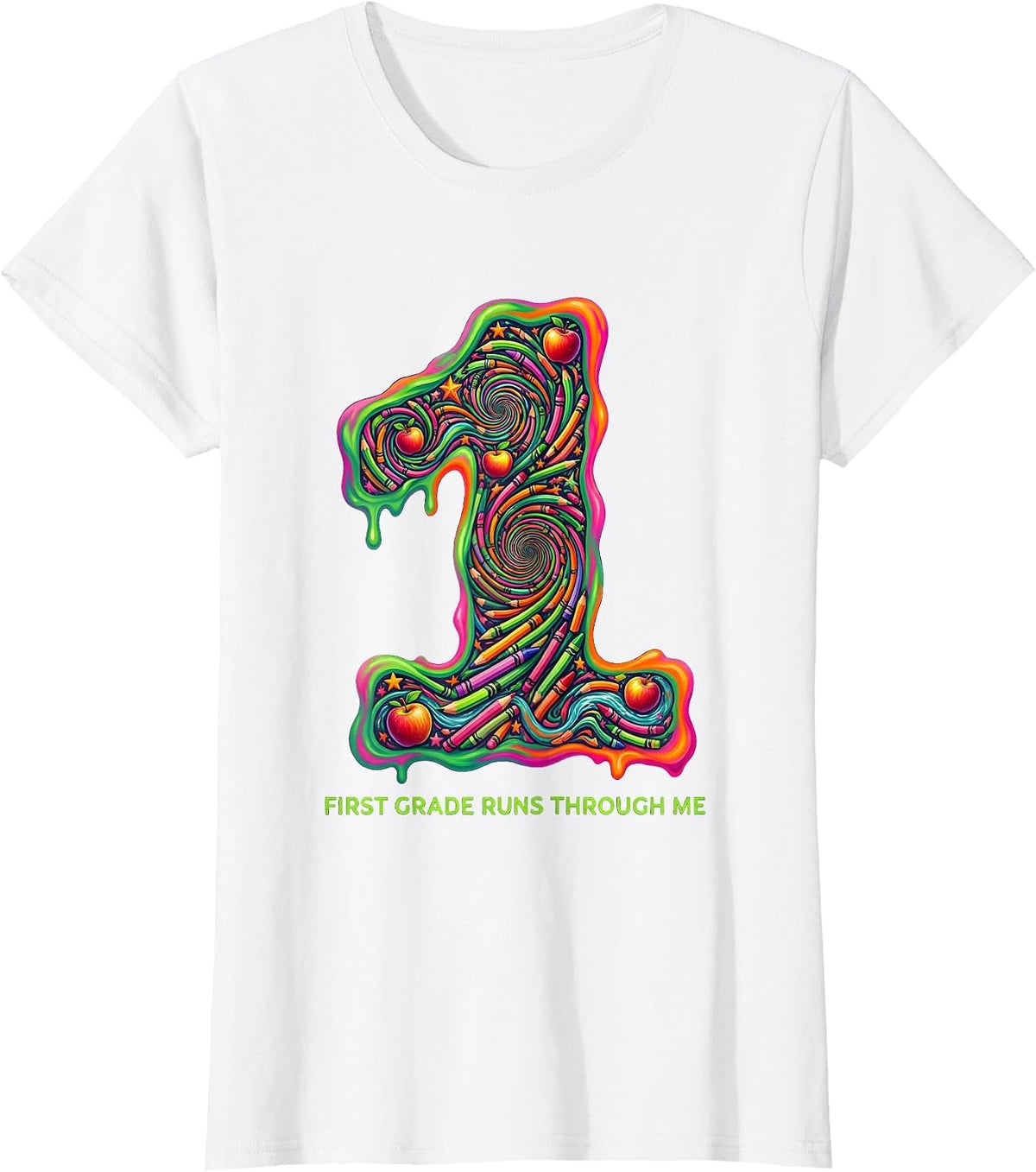 First Grade Runs Through Me Teacher Design T-Shirt - White