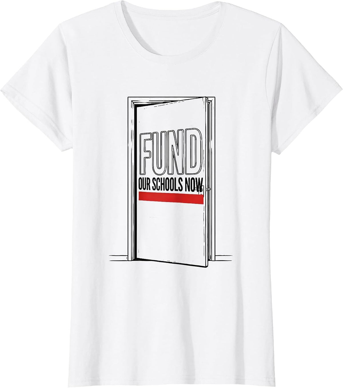 Fund Our Schools Now Line Art Teacher Red For Ed Advocacy T-Shirt - White