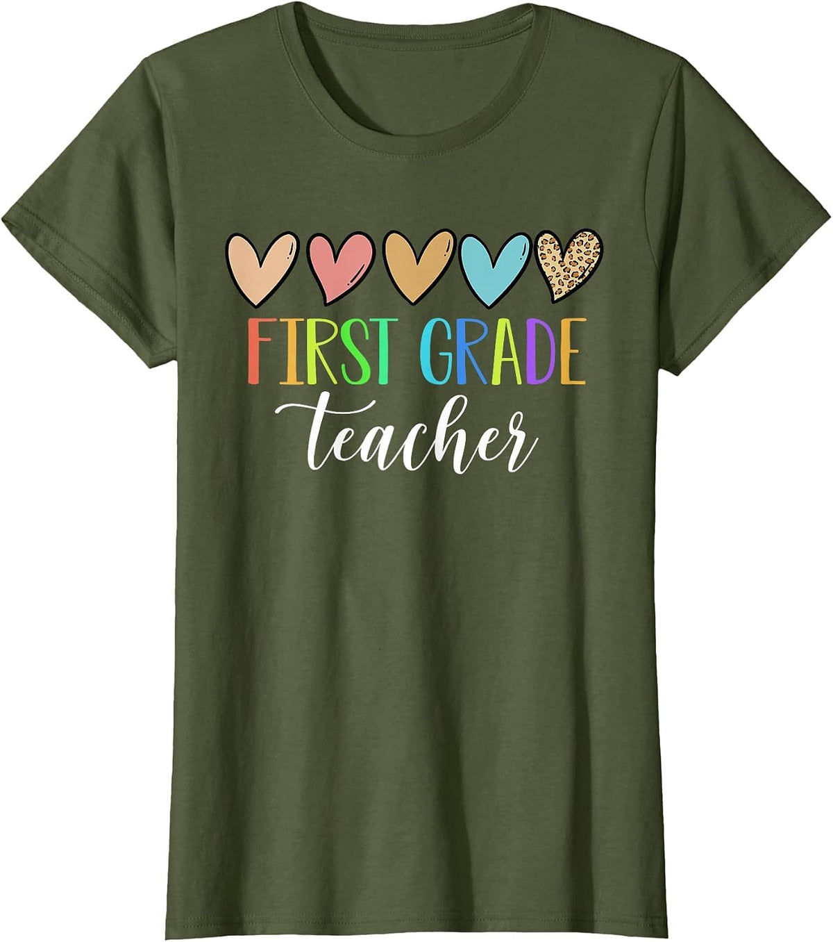 First Grade Teacher Heart Back to School 1st Day of School T-Shirt - Olive Green