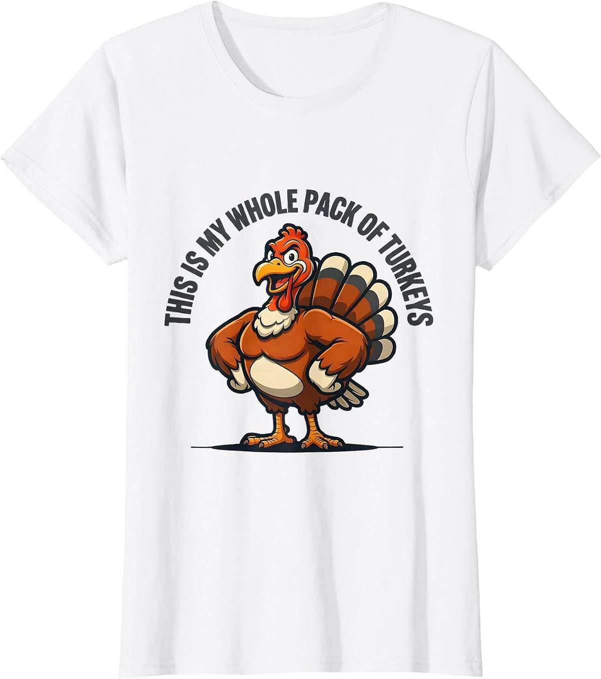 Women's This Is My Whole Pack Of Turkeys Funny Thanksgiving Family T-Shirt - White