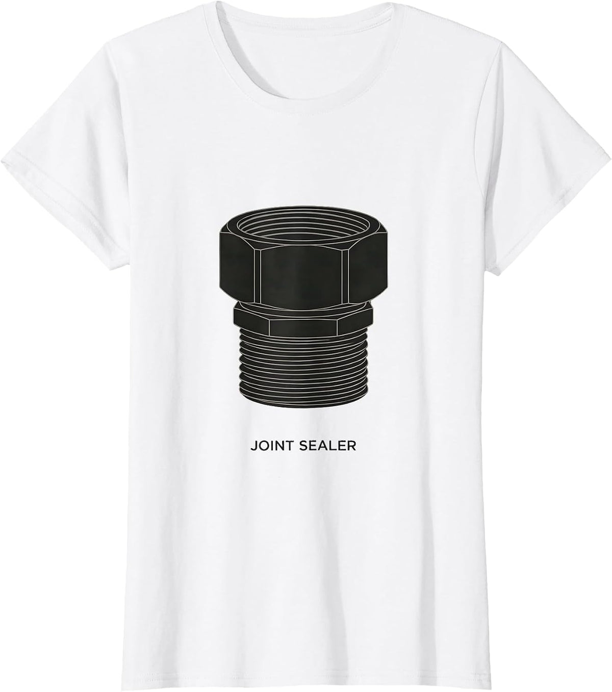 Joint Sealer Funny Plumber Pipefitter Occupational Humor T-Shirt - White