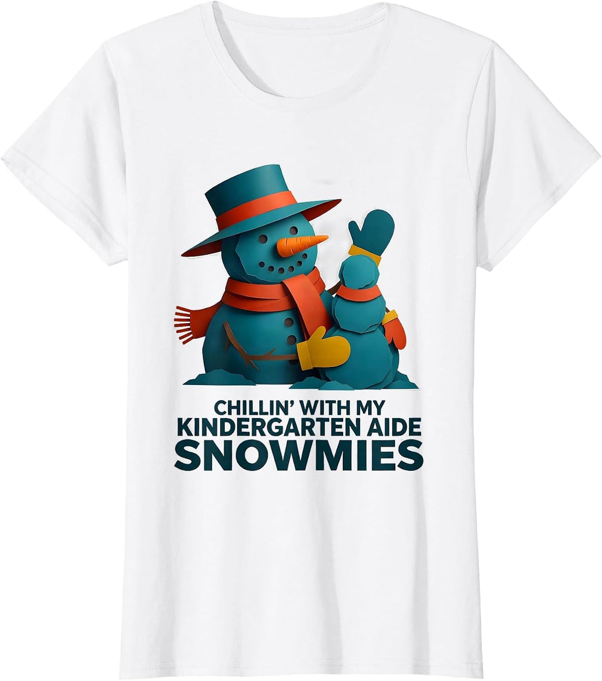 Women's Chillin' With My Kindergarten Aide Snowmies Teacher T-Shirt - White