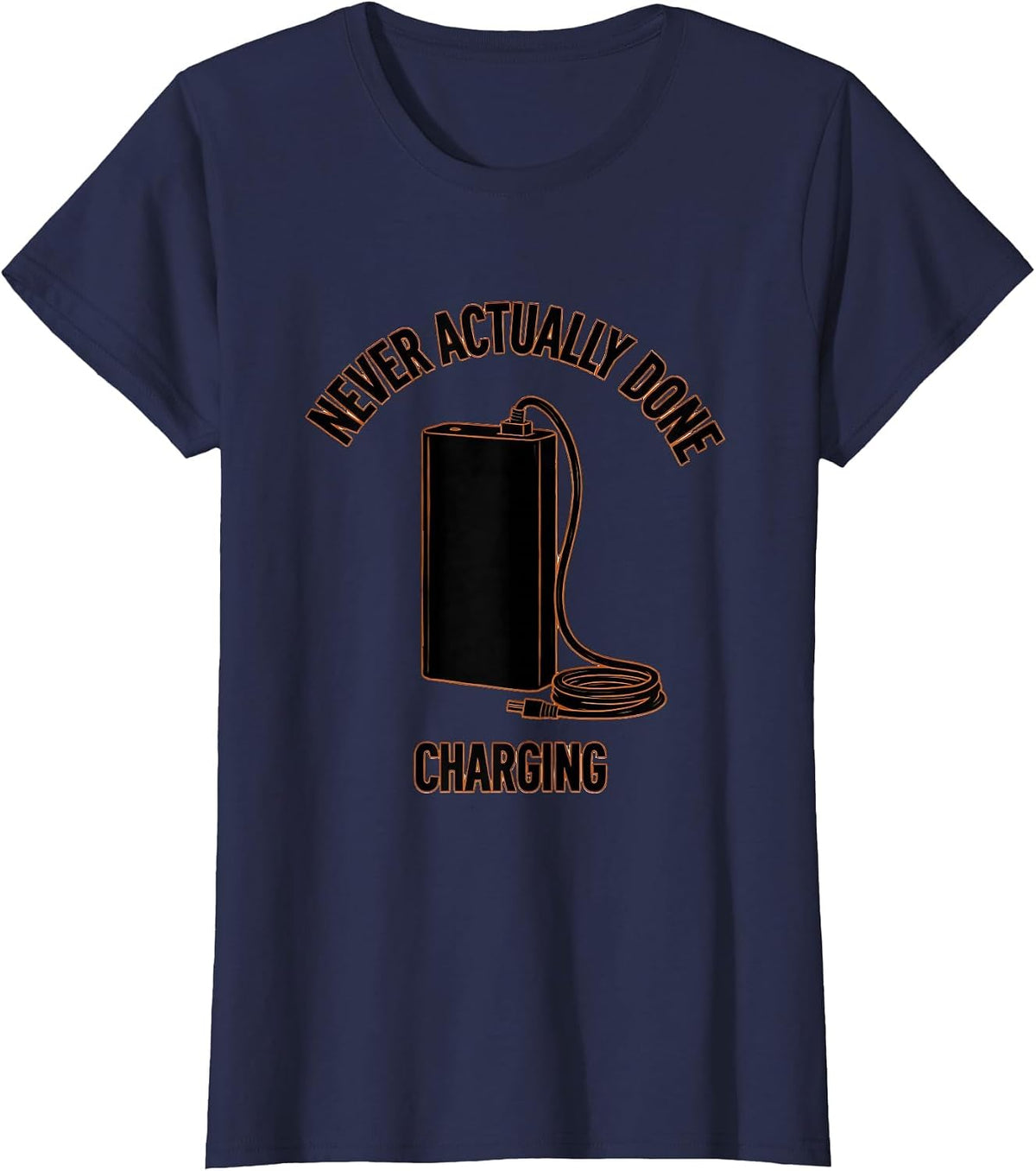 Women's Never Actually Done Charging Funny RC Car Hobbyist Racer T-Shirt - Navy Blue