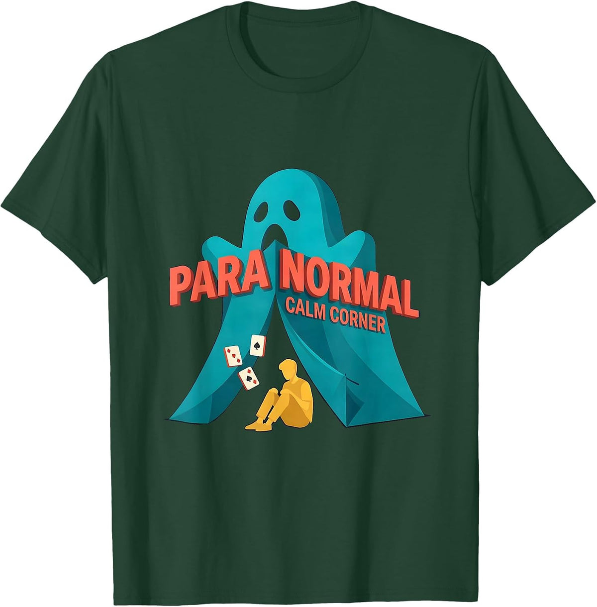 Para Normal Calm Corner Funny Ghost Paraprofessional T-Shirt - Dark Green