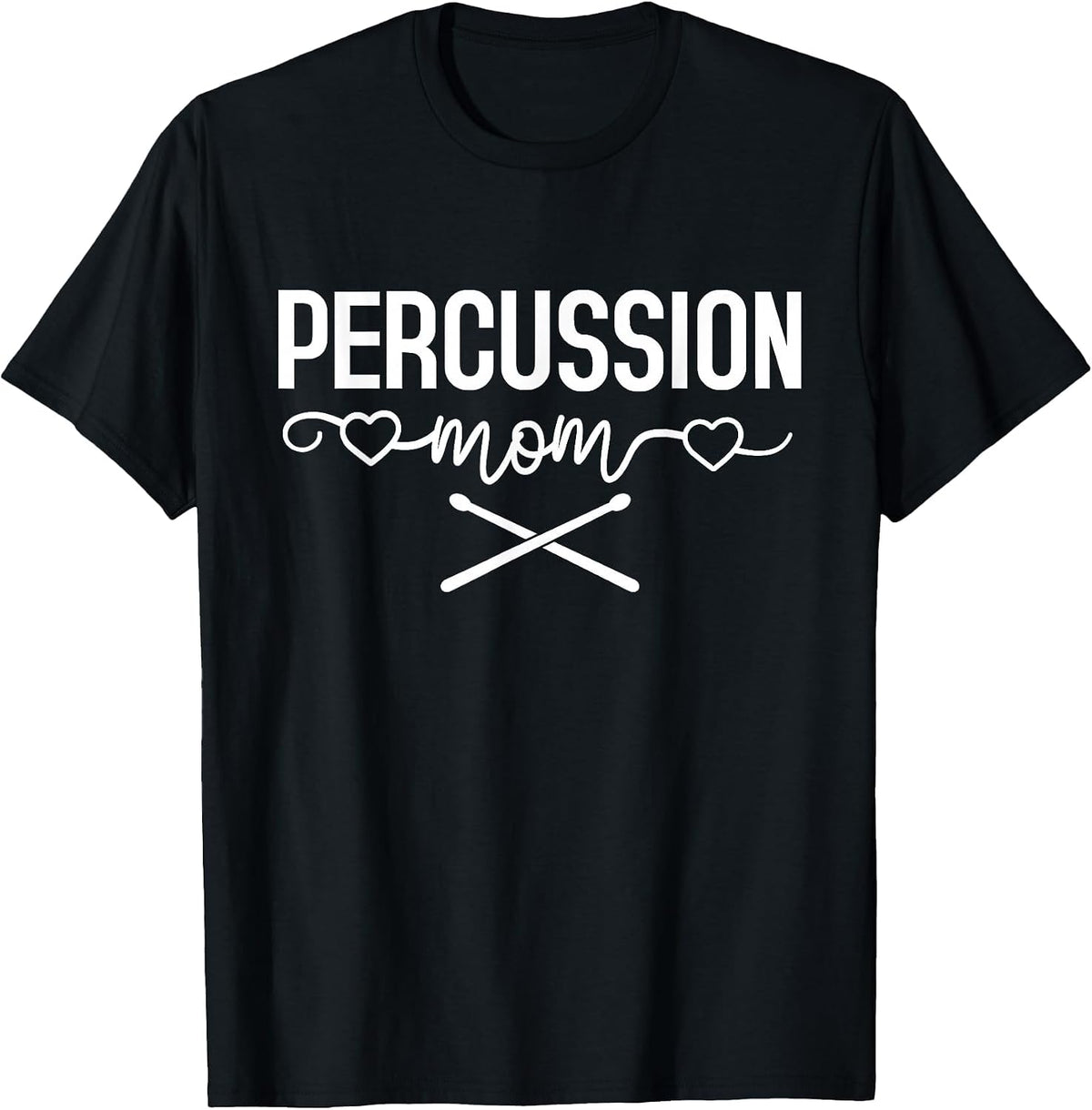 Percussion Drumline Drums Band Member Percussion Mom T-Shirt - Black