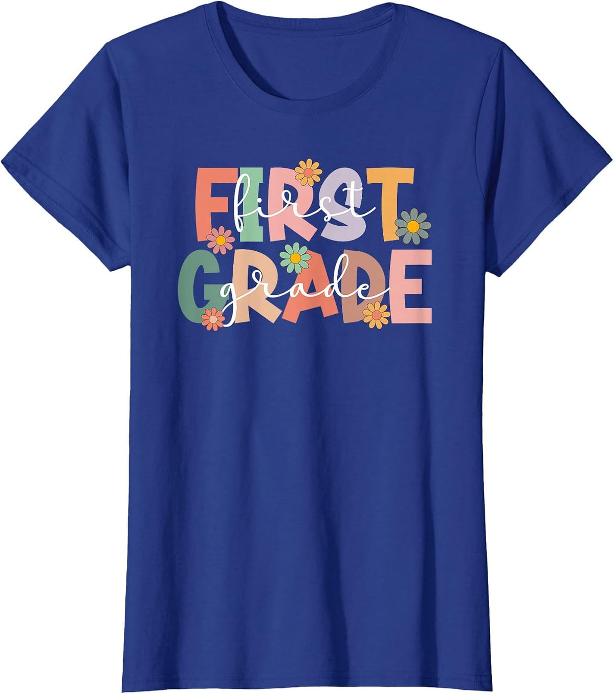 First Grade Teacher Best 1st Grade Teacher T-Shirt - Royal Blue