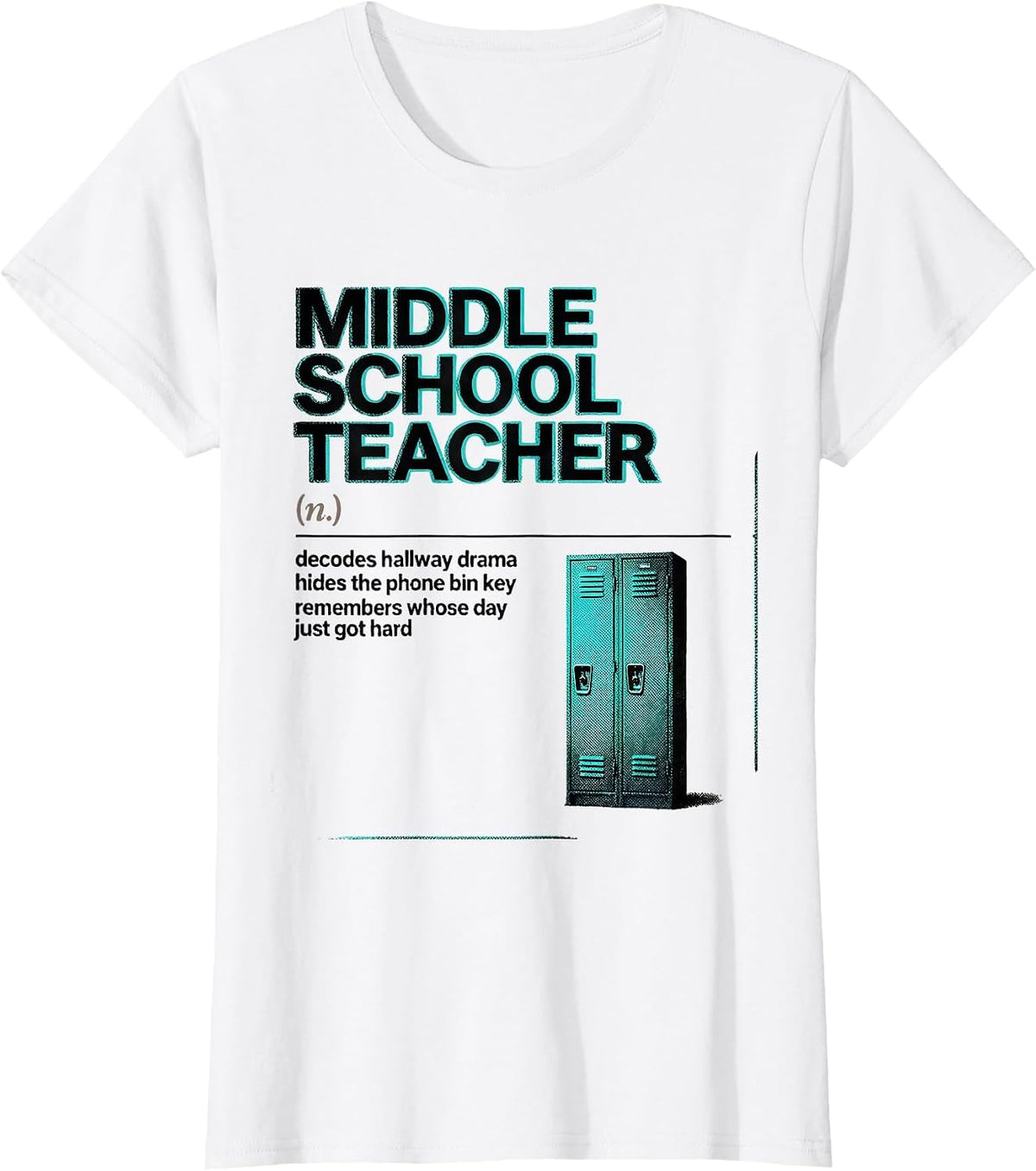 Women's Middle School Teacher Definition Funny Teacher Humor T-Shirt - White
