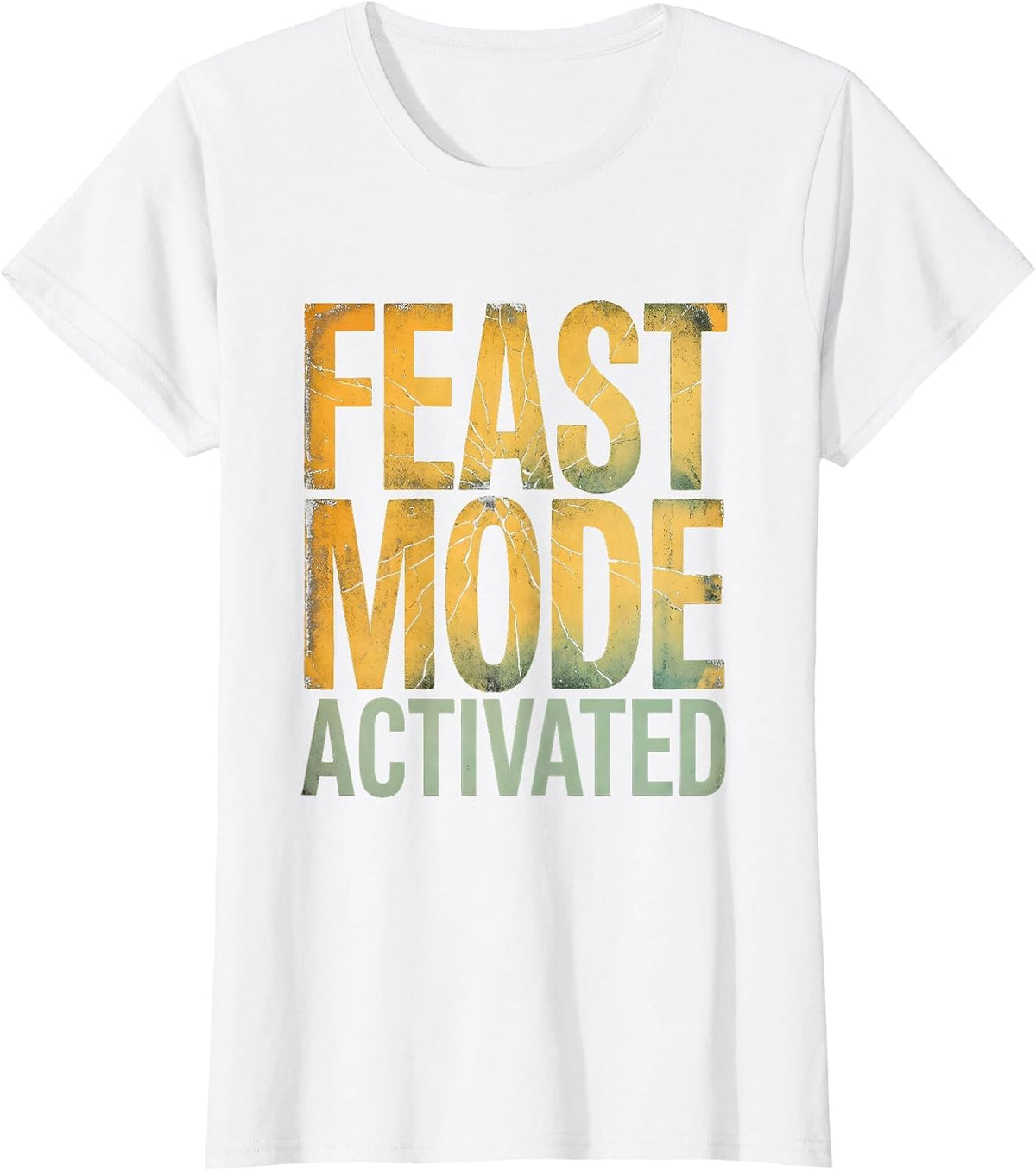 Feast Mode Activated Thanksgiving Family Design T-Shirt - White