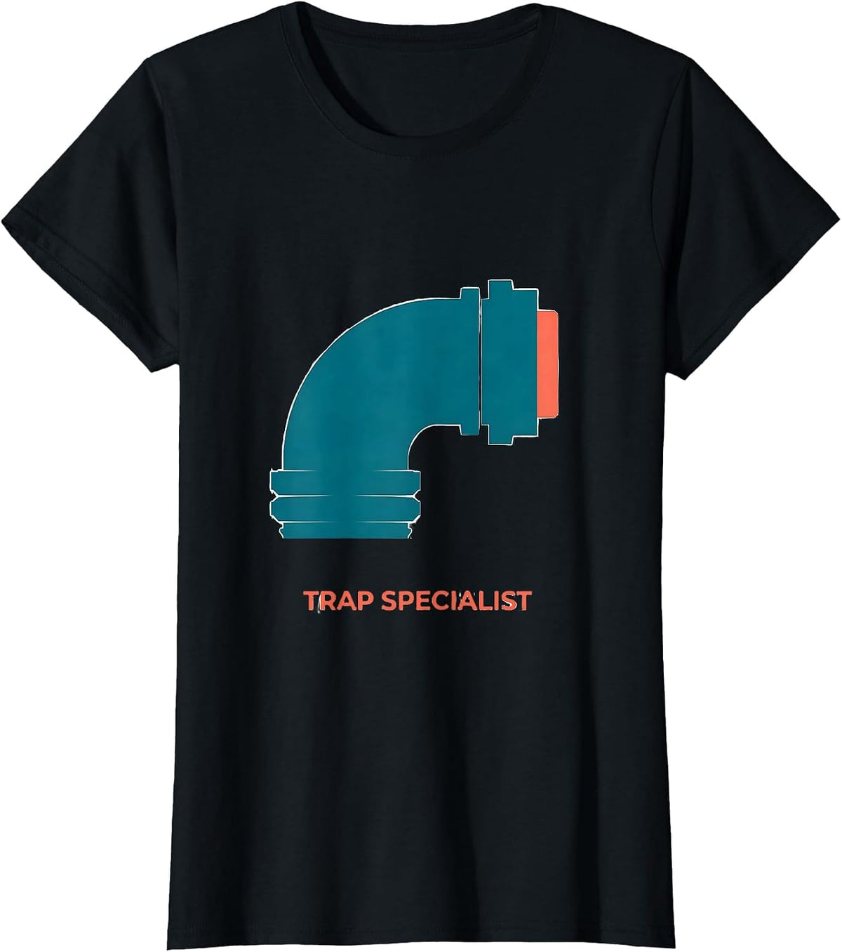 Women's Trap Specialist Funny Plumber Pipefitter Occupation Humor T-Shirt - Black