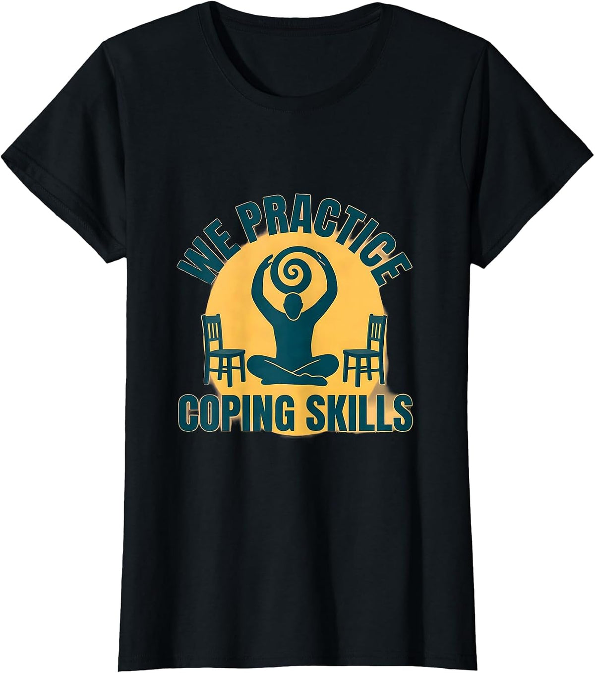 We Practice Coping Skills Mental Health Counselor Awareness T-Shirt - Black