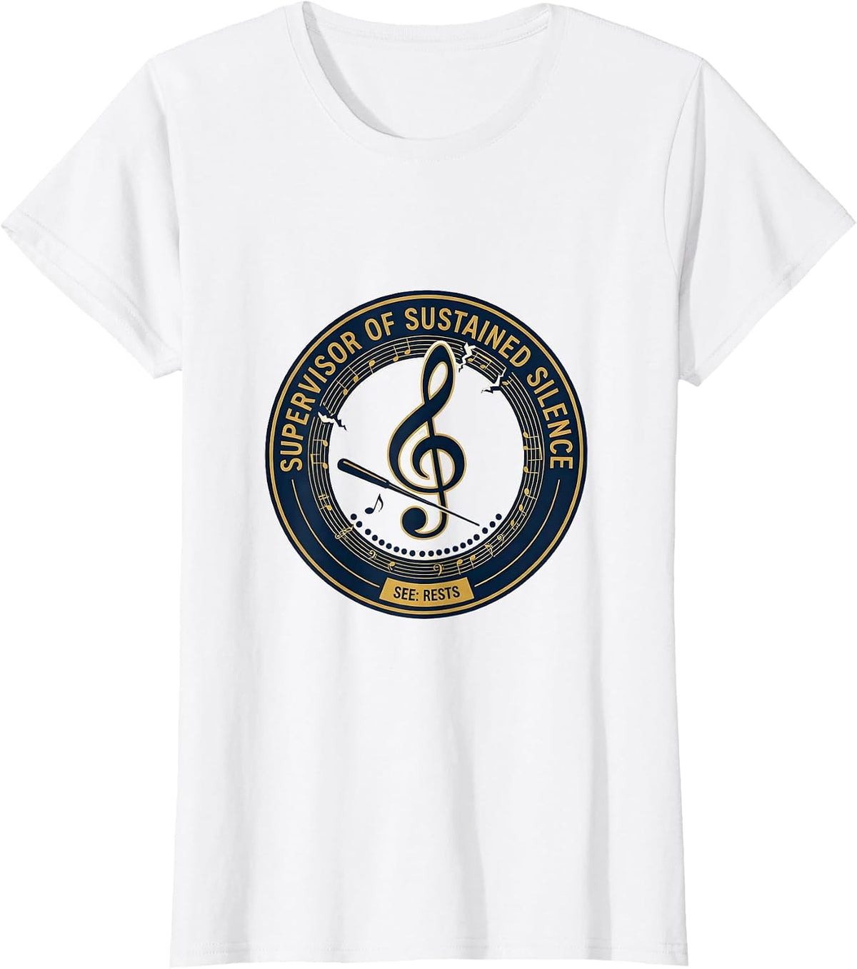 Supervisor of Sustained Silence Funny Music Teacher Gift T-Shirt - White