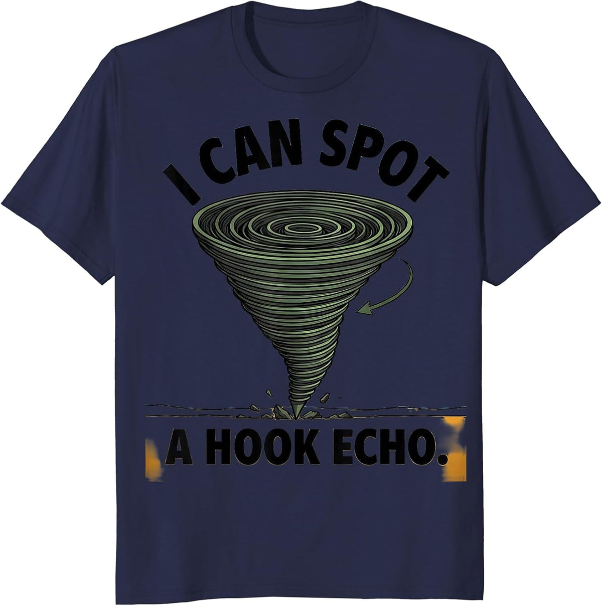 I Can Spot A Hook Echo Funny Storm Chaser Meteorology T-Shirt - Navy Blue