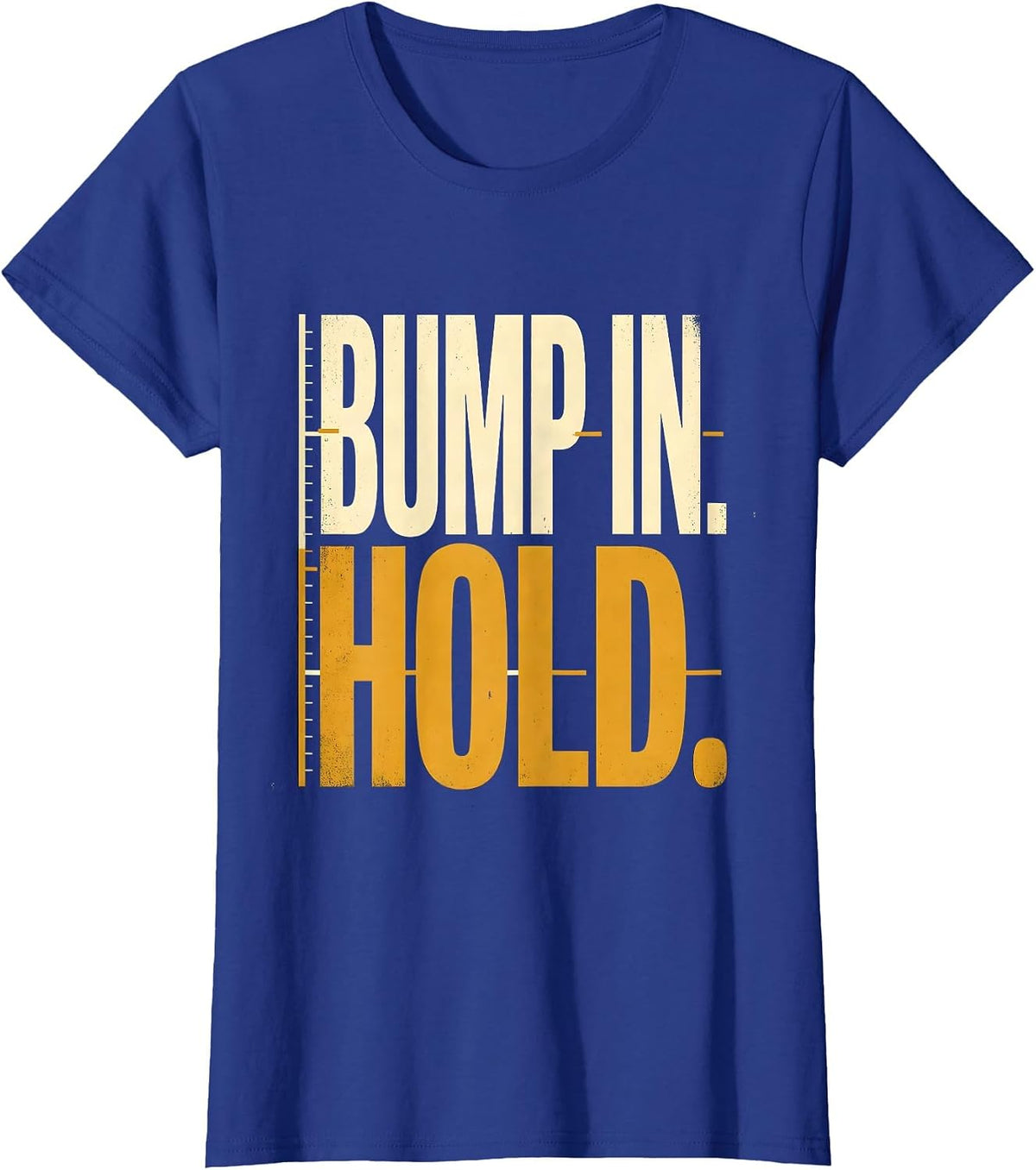 Women's Bump In. Hold. Patriotic Drag Racing RC Car Enthusiast Humor T-Shirt - Royal Blue