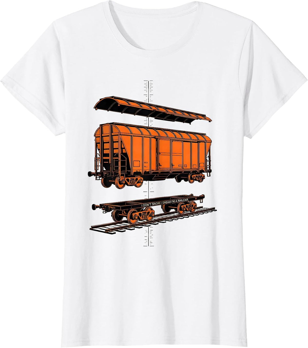 I Don't Snore I Dream I'm a Railcar Funny Train Enthusiast T-Shirt - White
