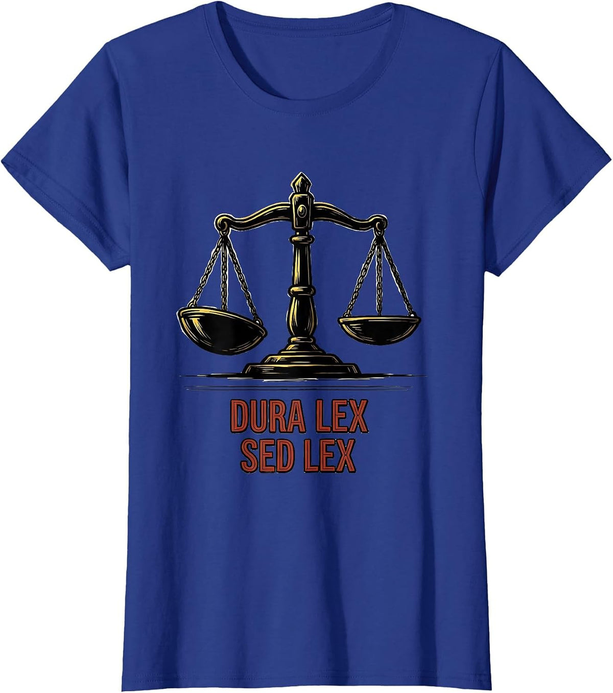 Women's Dura Lex Sed Lex Roman Empire SPQR History Meme Humor T-Shirt - Royal Blue