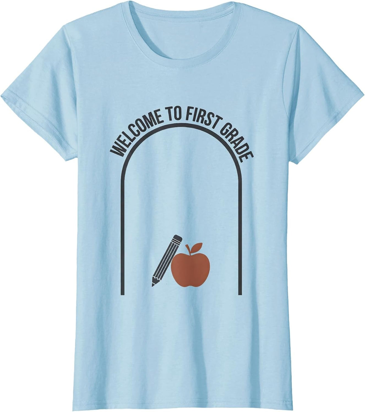 Welcome To First Grade Minimalist Teacher Back To School T-Shirt - Baby Blue
