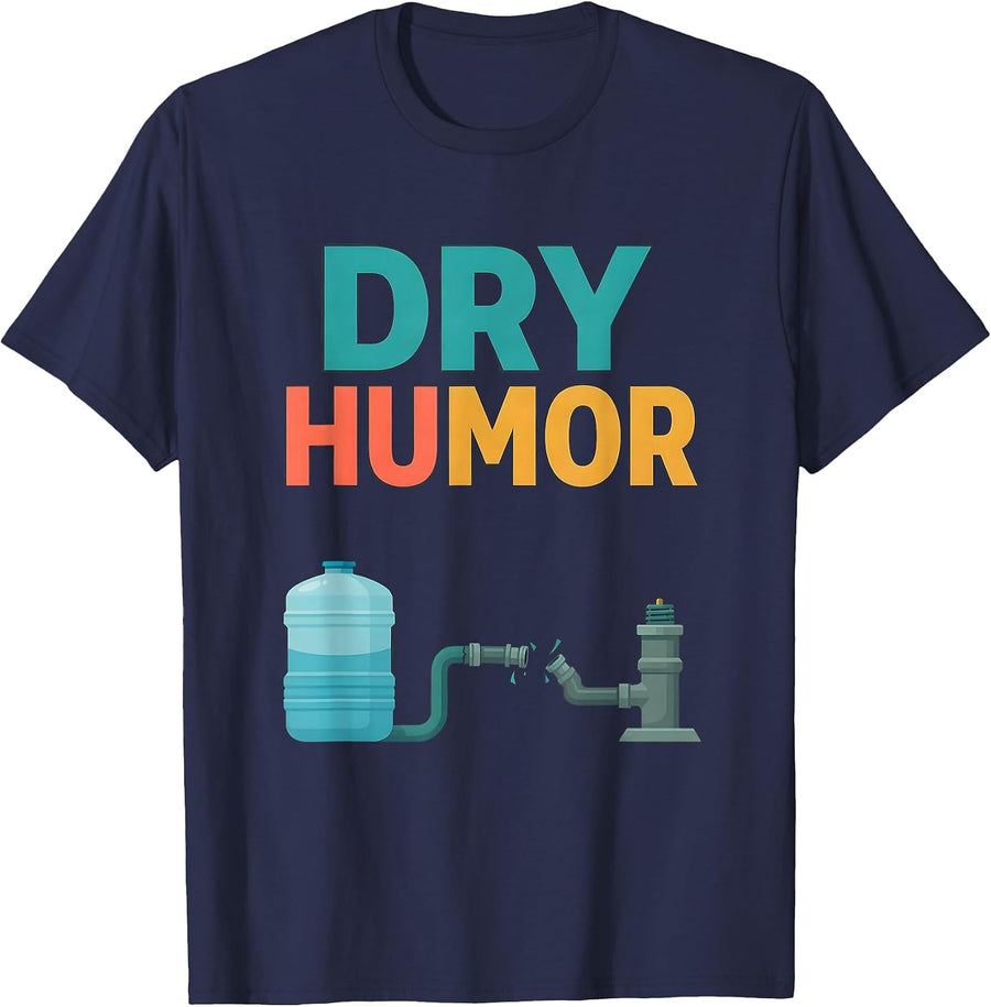Dry Humor Funny RV Camping Caravan Motorhome Gift T-Shirt - Navy Blue