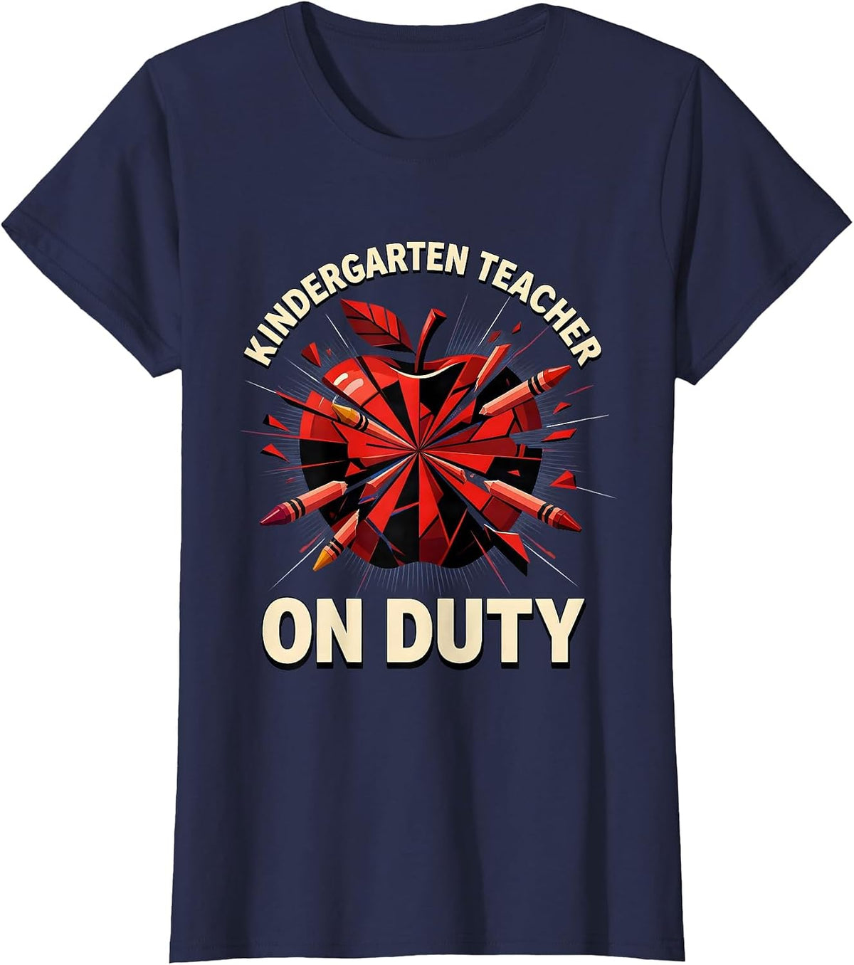 Women's Kindergarten Teacher On Duty Educator Design T-Shirt - Navy Blue