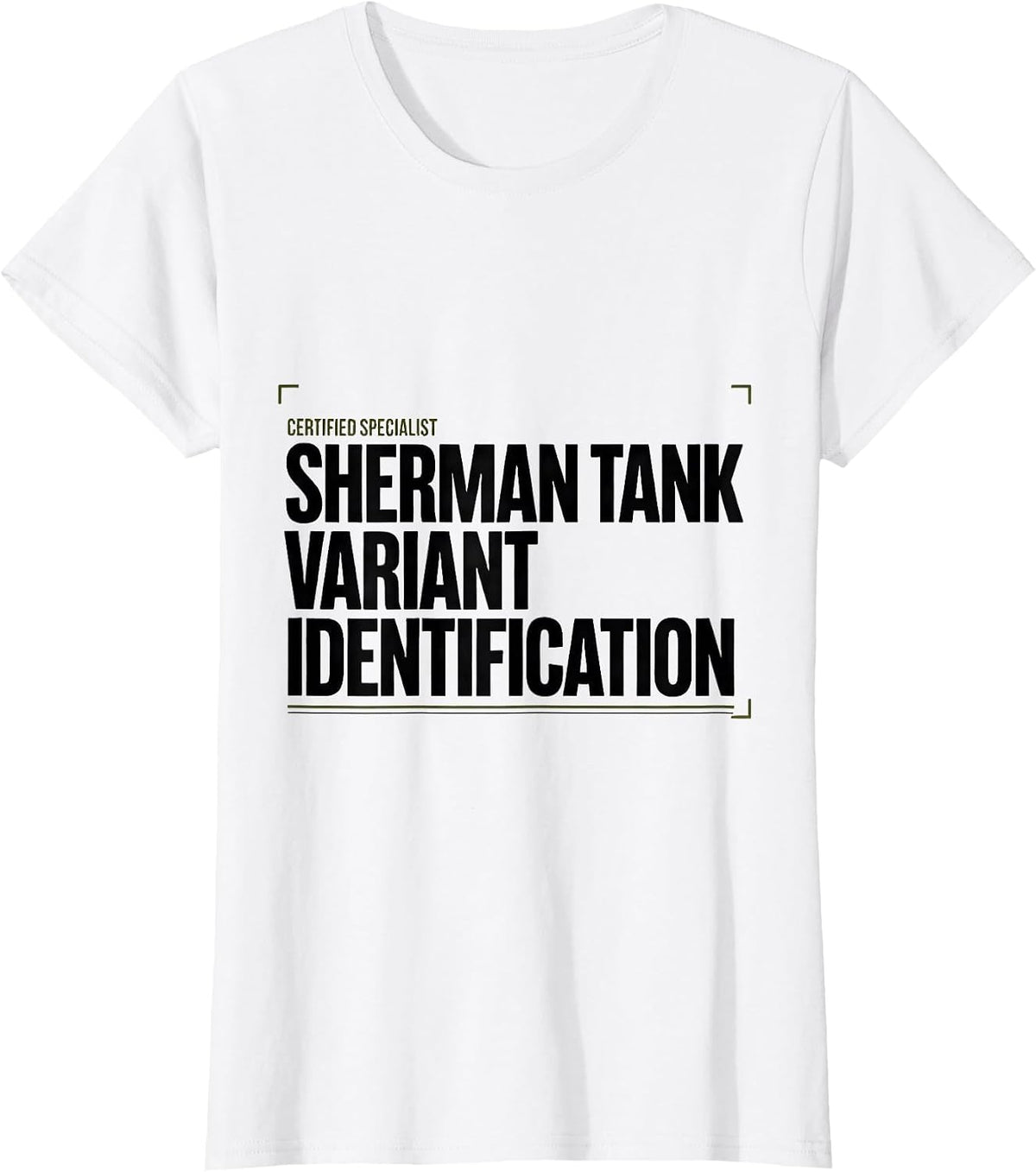 Certified Specialist, Sherman Tank Variant Identification T-Shirt - White