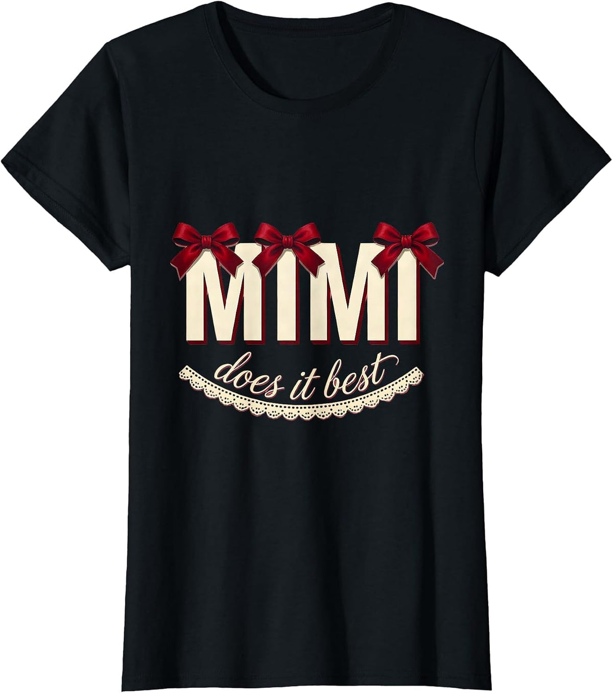 Mimi Does It Best Grandma Pride Design T-Shirt - Black